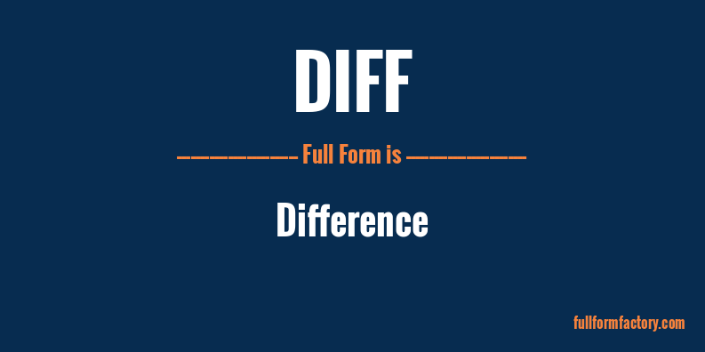 diff-full-form