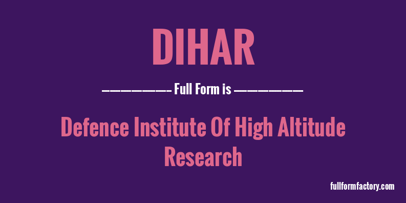 dihar-full-form