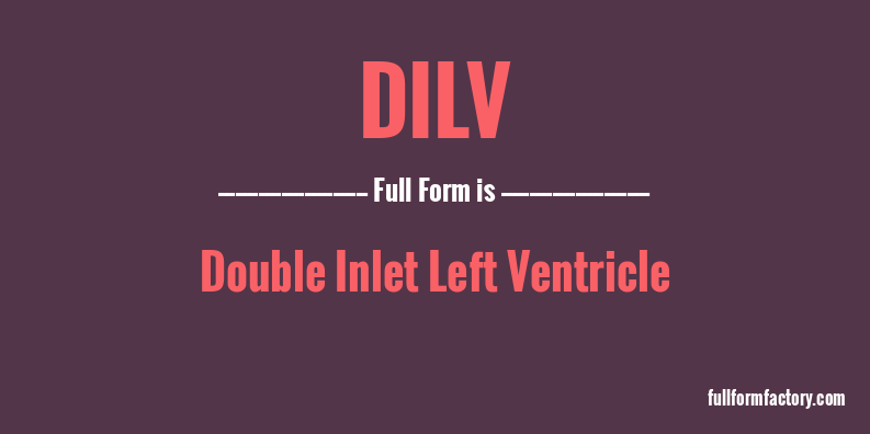 dilv-full-form