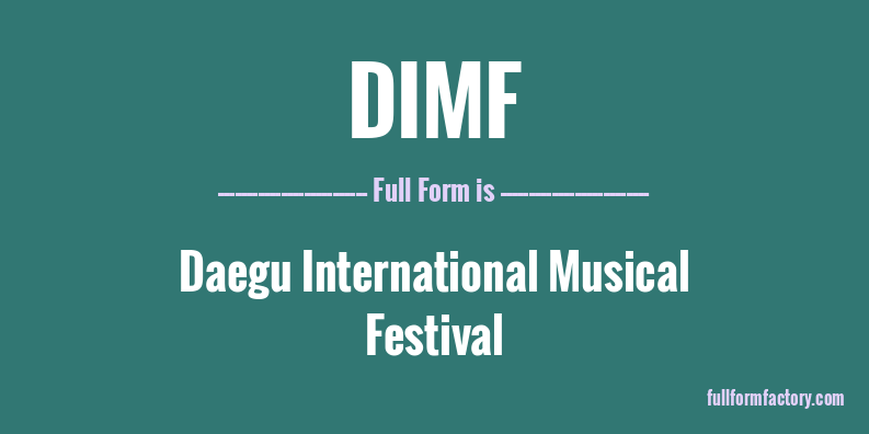 dimf-full-form