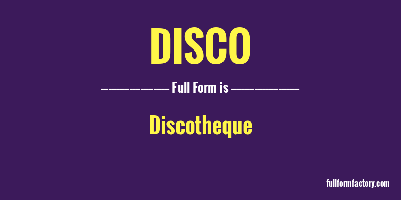 disco-full-form