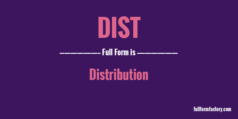 dist-full-form