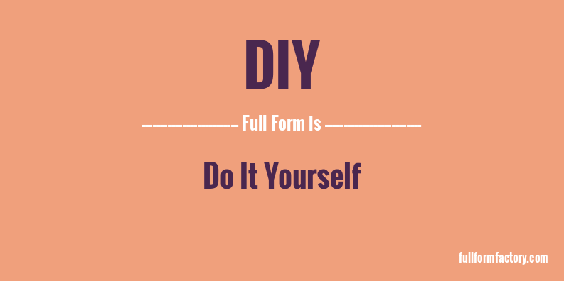 diy-full-form