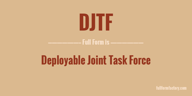 djtf-full-form