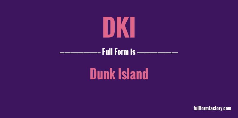 dki-full-form