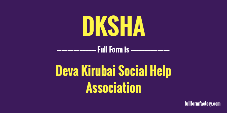 dksha-full-form