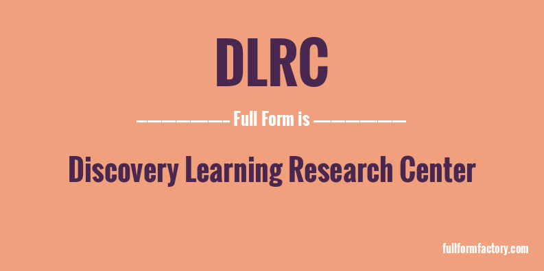 dlrc-full-form