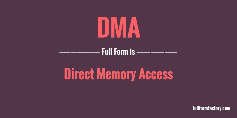 dma-full-form