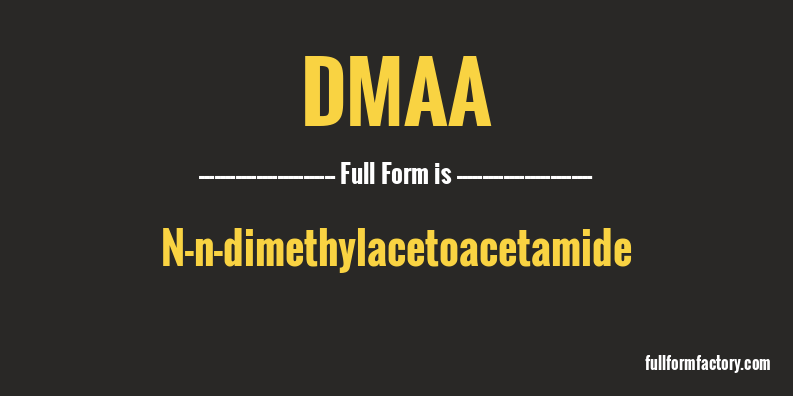 dmaa-full-form