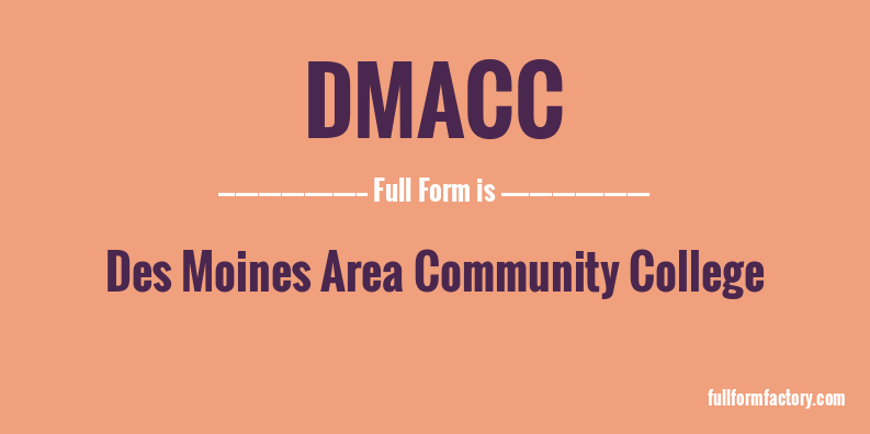 dmacc-full-form