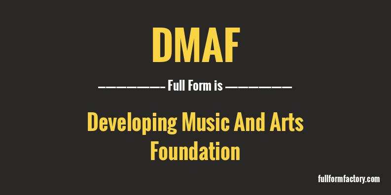 dmaf-full-form