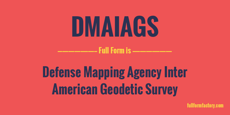 dmaiags-full-form