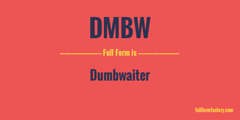 dmbw-full-form