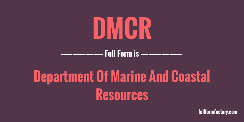 dmcr-full-form