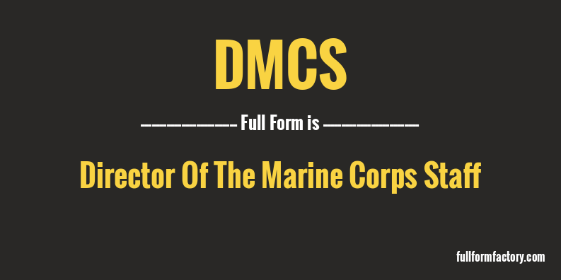 dmcs-full-form