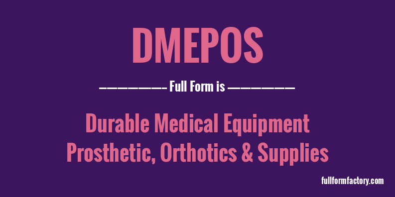 dmepos-full-form