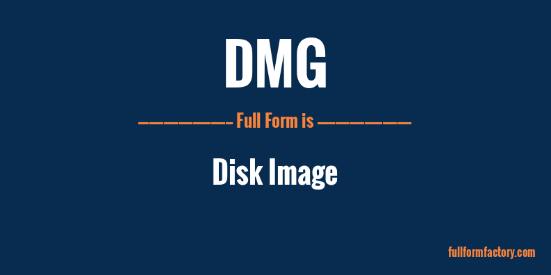 dmg-full-form
