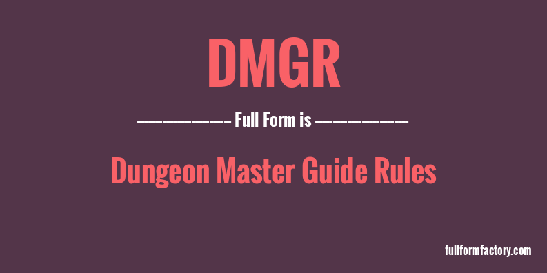 dmgr-full-form