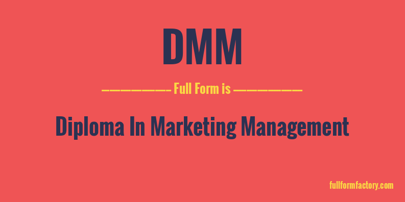 dmm-full-form