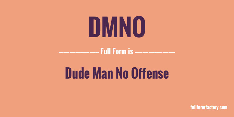 dmno-full-form