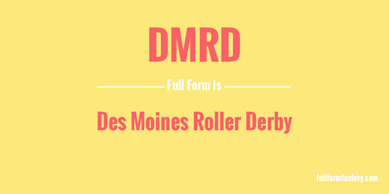 dmrd-full-form