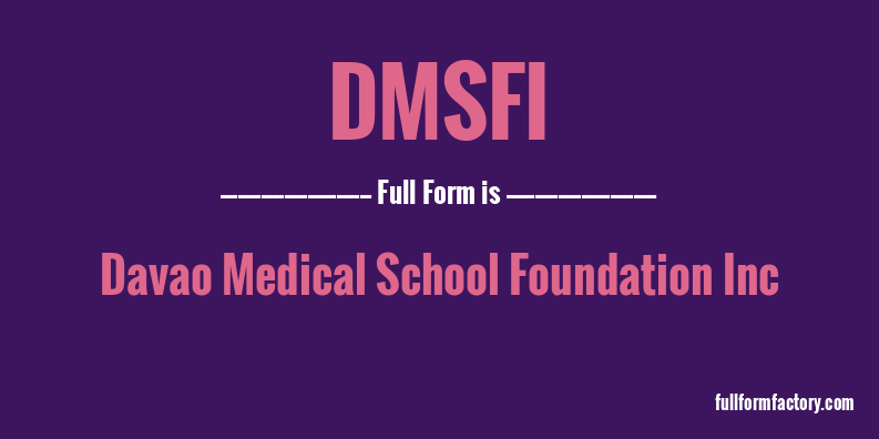 dmsfi-full-form