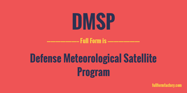 dmsp-full-form