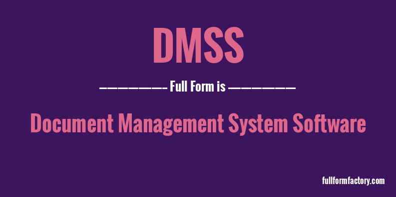 dmss-full-form