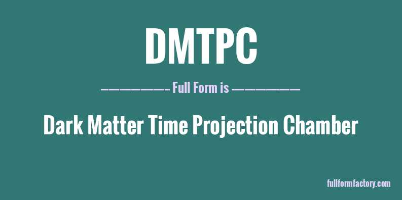 dmtpc-full-form