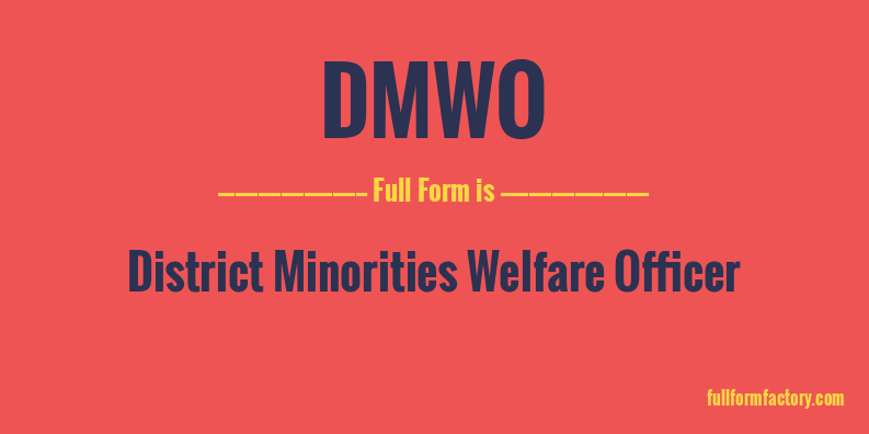 dmwo-full-form