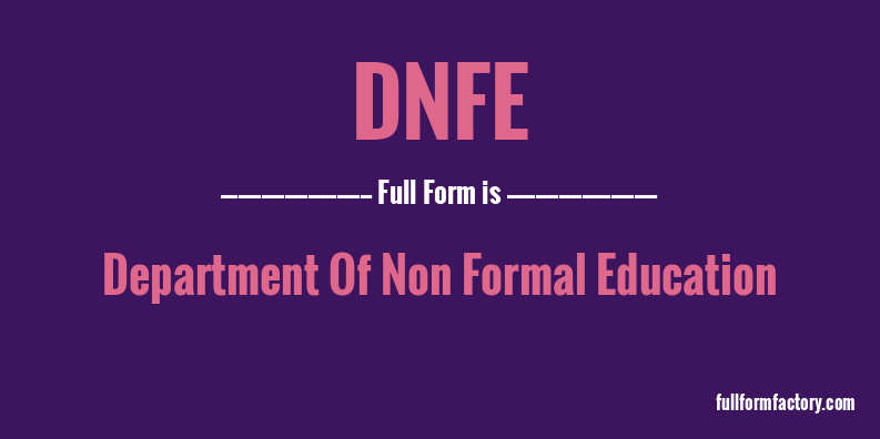 dnfe-full-form