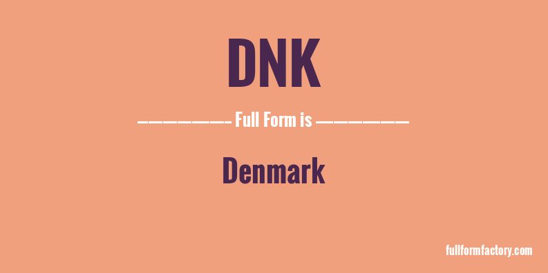 dnk-full-form
