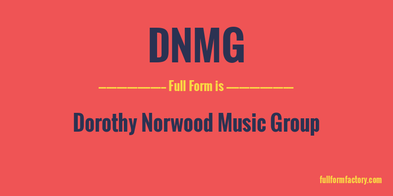 dnmg-full-form