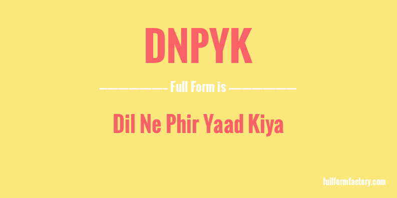 dnpyk-full-form
