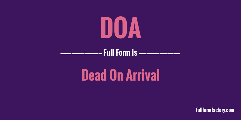 doa-full-form