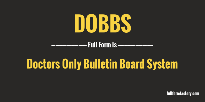 dobbs-full-form