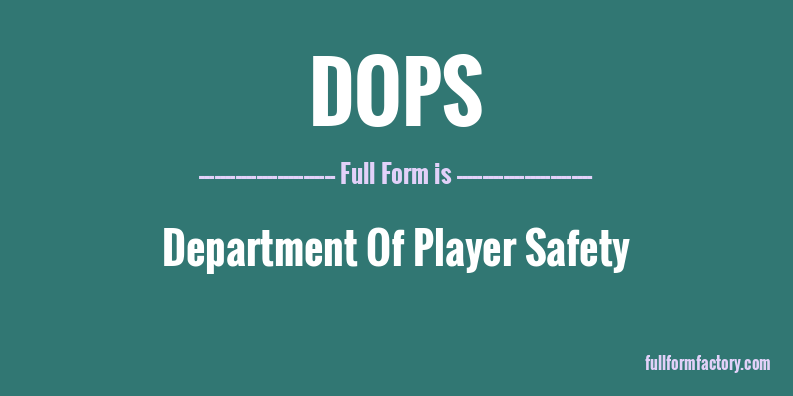 dops-full-form