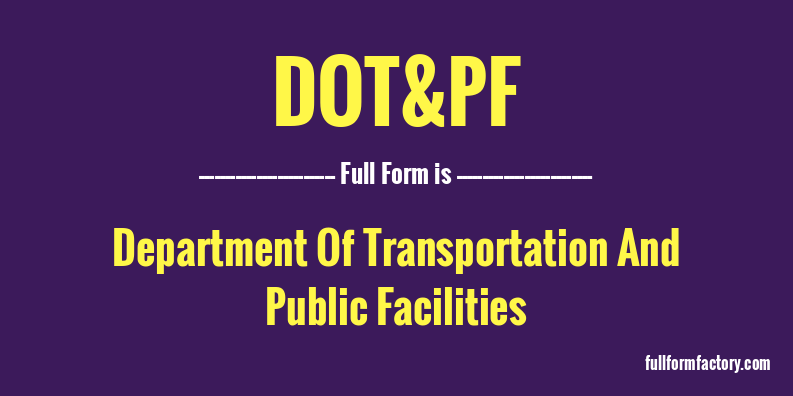 dot&pf-full-form