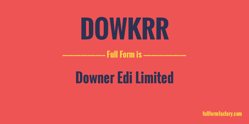 dowkrr-full-form