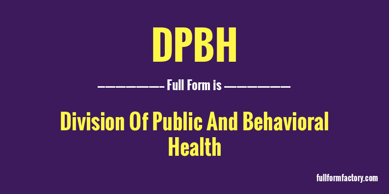 dpbh-full-form