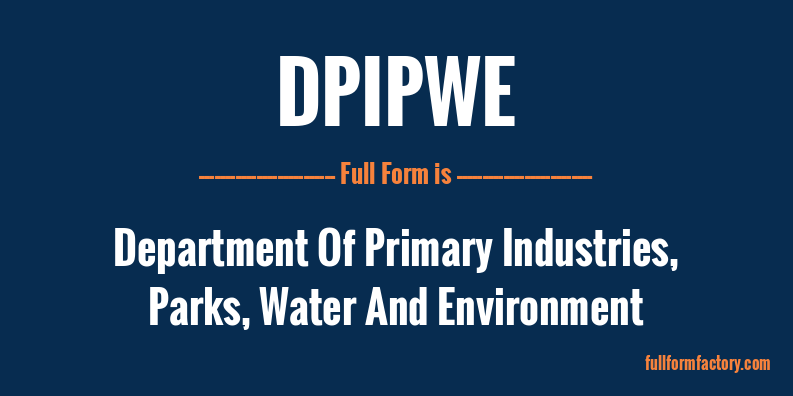 dpipwe-full-form