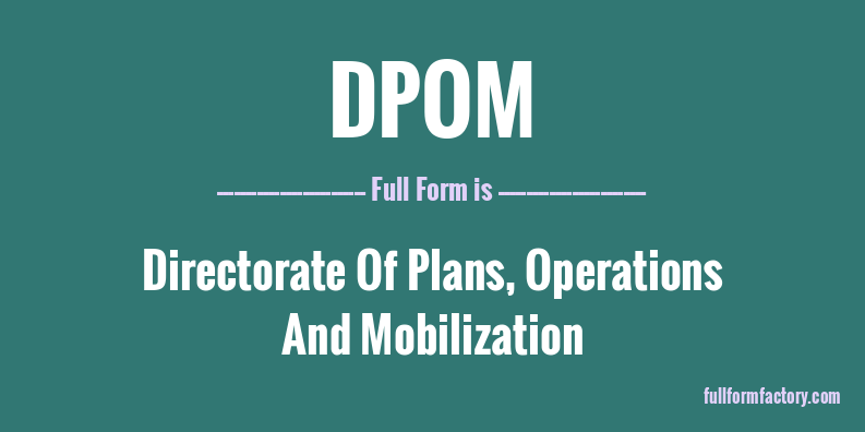 dpom-full-form