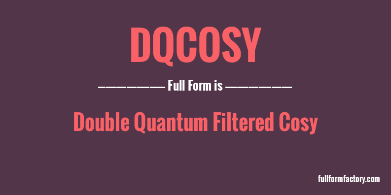 dqcosy-full-form