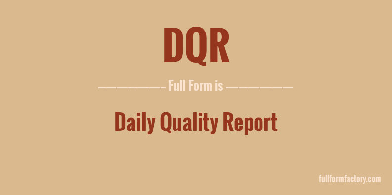 dqr-full-form