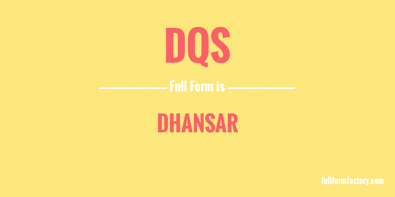 dqs-full-form
