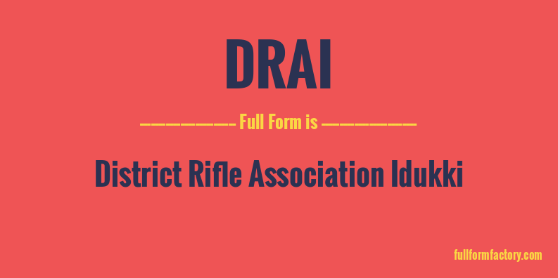 drai-full-form
