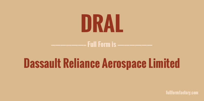 dral-full-form