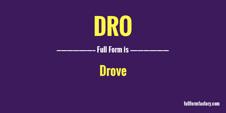 dro-full-form