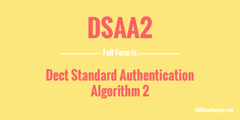 dsaa2-full-form