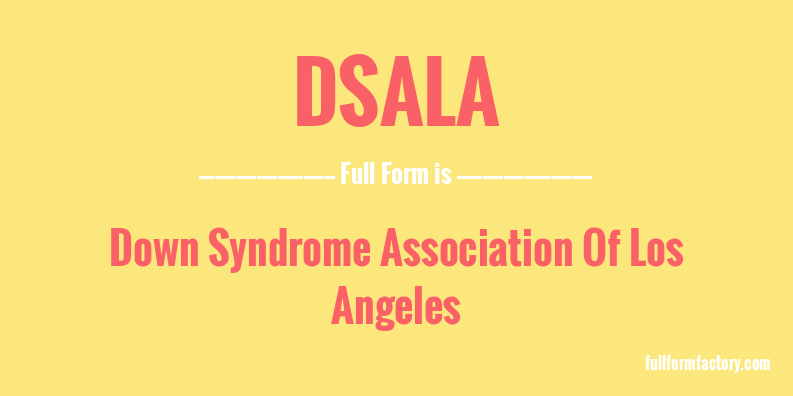 dsala-full-form